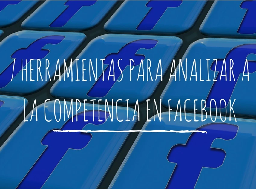 Herramientas Para Analizar Facebook